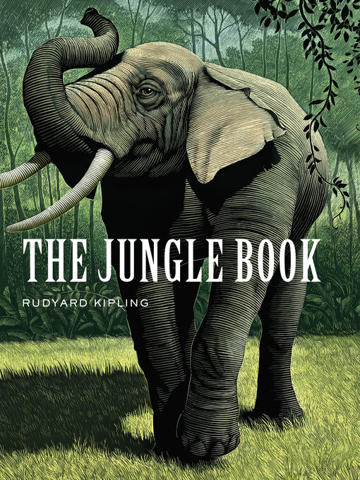 Title details for The Jungle Book by Rudyard Kipling - Available